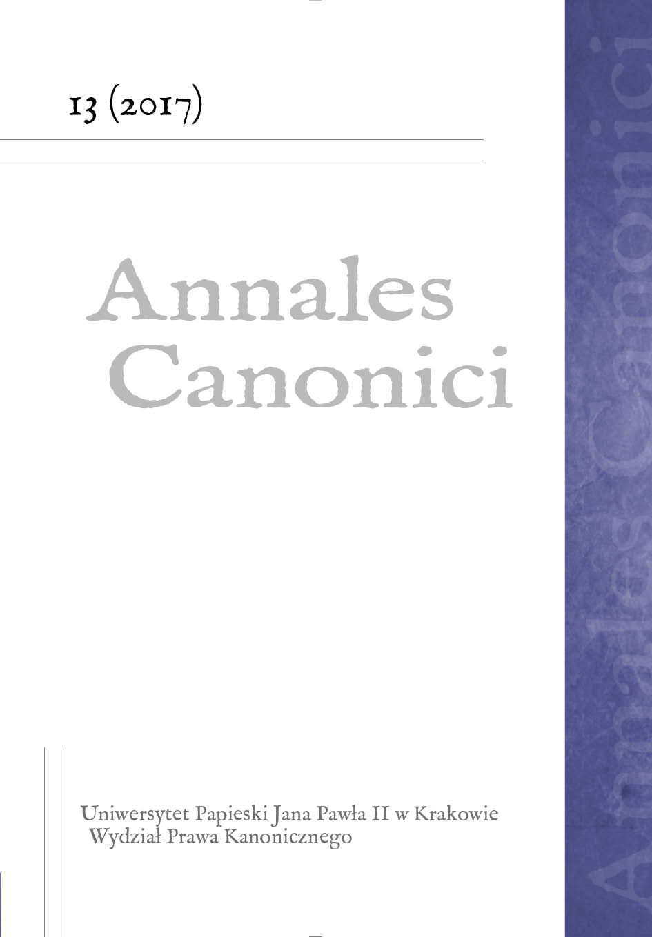 					Pokaż  Tom 13 (2017): Annales Canonici
				